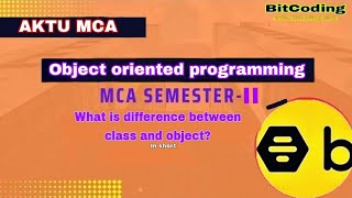 What is difference between class and object java  MCA 2nd Semester AKTU  OOPS  Day3 [upl. by Neville]