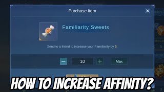 TUTORIAL  How To Increase your AFFINITY Level in other way  MLBB [upl. by Nivets]