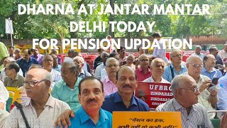 BANK PENSION UPDATION  DHARNA AT JANTAR MANTAR DELHI TODAY FOR PENSION UPDATION [upl. by Uok]