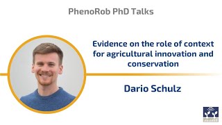 PhenoRob PhD Graduate Talks Dario Schulz [upl. by Alyks]