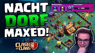 💪🏽WIR MAXEN UNSER NACHTDORF  Clash of Clans Deutsch [upl. by Elo]