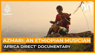 Azmari An Ethiopian musician  Africa Direct Documentary [upl. by Tnerual]