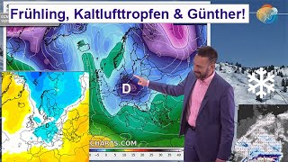 Frühling Kaltlufttropfen amp Günther Und was ist mit Schnee Wettervorhersage 0110032024 [upl. by Standish]