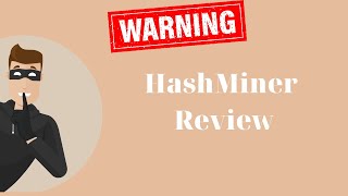 HashMiner Review  Trustable Broker or Another Scam [upl. by Chapin272]