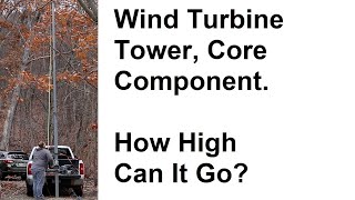 Tilting Telescoping Wind Turbine Tower Core Component How High Does It Go [upl. by Secnirp]