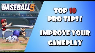 Baseball 9 Top 10 Pro Tips To Improve Your Gameplay and WIN Games  Pitching and Batting [upl. by Eirod]