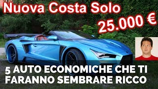 5 Auto Economiche che ti faranno sembrare Ricco  The Zapper [upl. by Helban187]