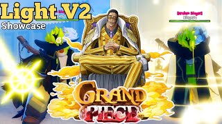 Grand Piece Online I Light v2 Showcase [upl. by Geddes]