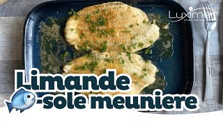 LIMANDESOLE MEUNIERE  Recette simple by Luximer [upl. by Mable]