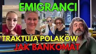 Emigranci traktują Polskę jak bankomat [upl. by Odidnac]