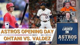 Astros Opening Day Is Here Shohei Ohtani vs Framber Valdez [upl. by Avonasac]