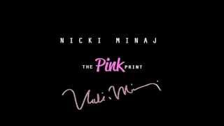 NICKI MINAJ  PRETTY GANG THE PINKPRINT ALBUM [upl. by Lanie162]