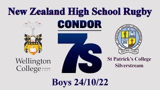 012 Condor 7s Boys Wellington College v St Patricks Silverstream 241022 [upl. by Aicitel]