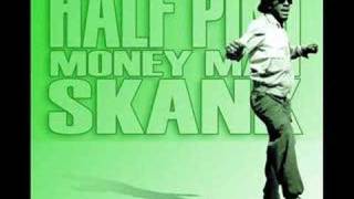 Half Pint  Money Man Skank [upl. by Yleak]