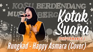 Rungkad Happy Asmara  Cover by Refika Putri Kosu Berdendang Muser Bergoyang [upl. by Cartie392]