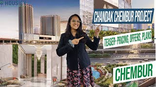 Chandak Chembur Project  Teaser Pricing Offers Plans  Chandak Group New Launch Chembur [upl. by Schechter873]