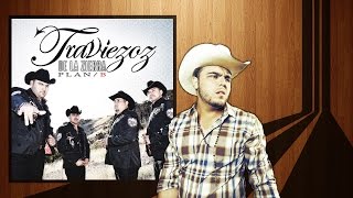 Sin Archivos El R5 ft Gerardo Ortiz  Los Traviezoz De La Zierra 2015 Link De Descarga [upl. by Vtarj]