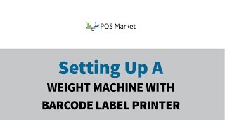 Setting Up a Weight Machine to a Barcode Label Printer [upl. by Meris]