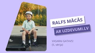 quotRalfs mācās ar Uzdevumilvquot vasarai gatavs 5 sērija [upl. by Ennairda]