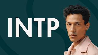 The INTP Personality Type Explained [upl. by Honeywell]