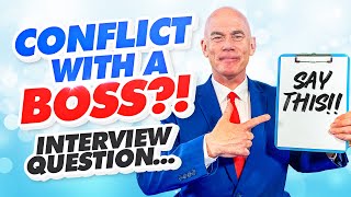 Tell Me About A Time When You Had A Conflict With Your Boss Tough Behavioural Interview Question [upl. by Eelrehpotsirhc]