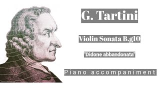 Tartini  Violin sonata in G minor Bg10 quotDidone abbandonataquot  Piano Accompaniment [upl. by Lanta]