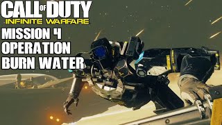 Call of Duty Infinite Warfare Gameplay 4  Operation Burn Water [upl. by Iral55]