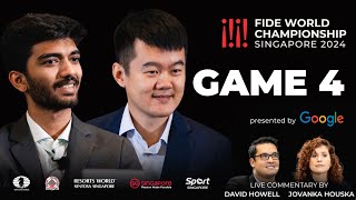 Game 4 Commentary with GM David Howell and IM Jovanka Houska  FIDE World Championship Match 2024 [upl. by Zipporah]