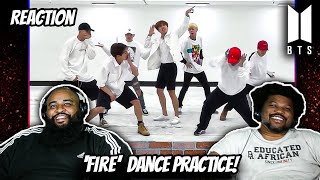 BTS FIRE Dance Practice REACTION [upl. by Rdnaskela]