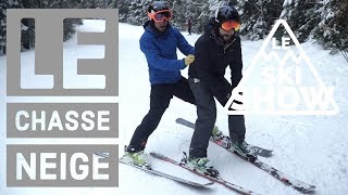 Comment faire du chasseneige en ski  Le Ski Show Saison 3  Épisode 7 [upl. by Justine]