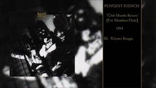 PUNGENT STENCH Club Mondo Bizarre Full Album [upl. by Manoop561]