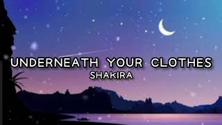 Shakira  Underneath Your Clothes Lyrics [upl. by Edras338]