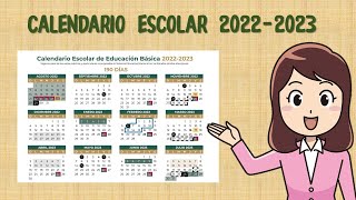 CALENDARIO ESCOLAR 2022 2023 [upl. by Frederick]