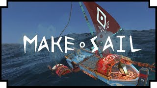 Make Sail  Ship Building Exploration Game [upl. by Bayless]