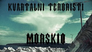 Morskiq  Kvartalni teroristi official audio beat by luczifer [upl. by Elleivap]