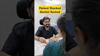 Patient Shocked Dentist Rocked  dentist dental dentistry dentalcare dentista [upl. by Derriey985]