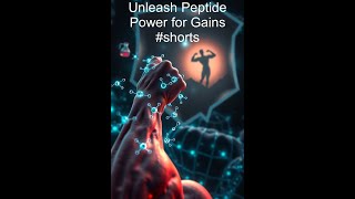 Unleash Peptide Power for Gains shorts [upl. by Adanar625]