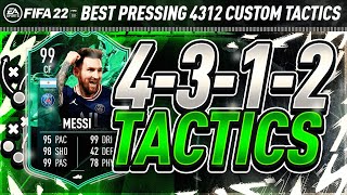 BEST 4312 CUSTOM TACTICS FIFA 22 4312 META TACTICS amp INSTRUCTIONS  FIFA 22 ULTIMATE TEAM [upl. by Dnyletak]