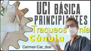 🧣TODO sobre las Cánulas de TRAQUEOSTOMÍAS [upl. by Mccallum]