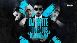 DJ Fatte  Underdogs feat Samditquoi Danjo Filip Konvalinka a jeho dcery [upl. by Broeker]