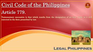 Testamentary Succession Philippines  Testamentary Succession Meaning  Civil Code Article 779 [upl. by Eseerehs59]