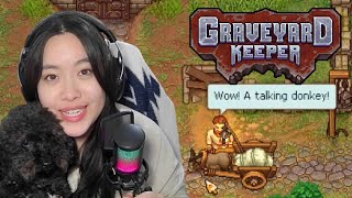 Graveyard Keeper is Confusing and I Dont Understand It [upl. by Calysta]