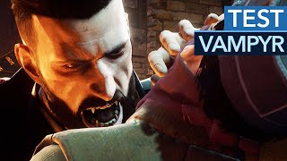 Vampyr im Test  Review  VampirRollenspiel von den LifeisStrangeMachern [upl. by Ateuqahs]