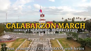 CALABARZON MARCH 2020  Official Hymn of Region 4A CALABARZON [upl. by Eita]