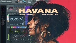 HavanaCamila Cabello ftYoung Thug FL Studio Remake  FLP [upl. by Akirej]