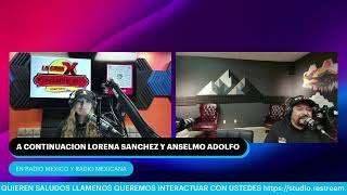 LORENA SANCHEZ Y ANSELMO ADOLFO AL AIRE [upl. by Prosperus]