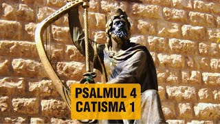 Psalmul 4 CATISMA 1 [upl. by Shari]