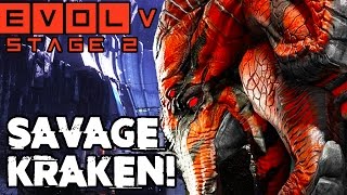 KING OF THE MONSTERS SAVAGE KRAKEN STAGE TWO Evolve Gameplay Walkthrough PC 1080p 60fps [upl. by Welford]