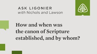 How and when was the canon of Scripture established and by whom [upl. by Ricki220]