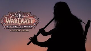 World of Warcraft  Light In The Darkness  Cover by Dryante Talador Theme [upl. by Tisman]